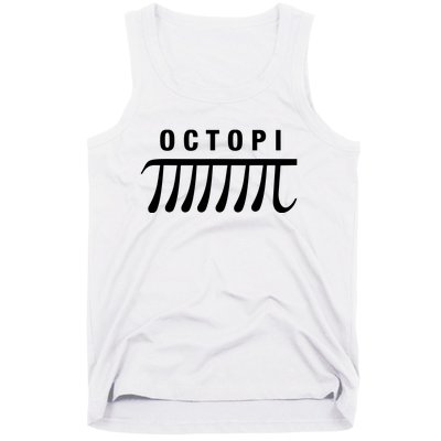 Octopi Science Math Pi Day Funny Great Fun Teachers Puns Tank Top