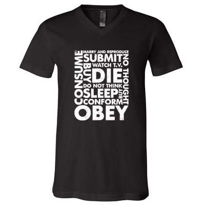 Obey Submit Marry Reproduce Sleep Die Consume V-Neck T-Shirt