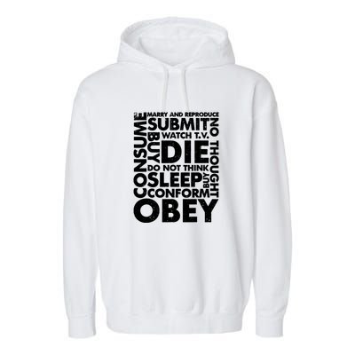 Obey Submit Marry Reproduce Sleep Die Consume Garment-Dyed Fleece Hoodie