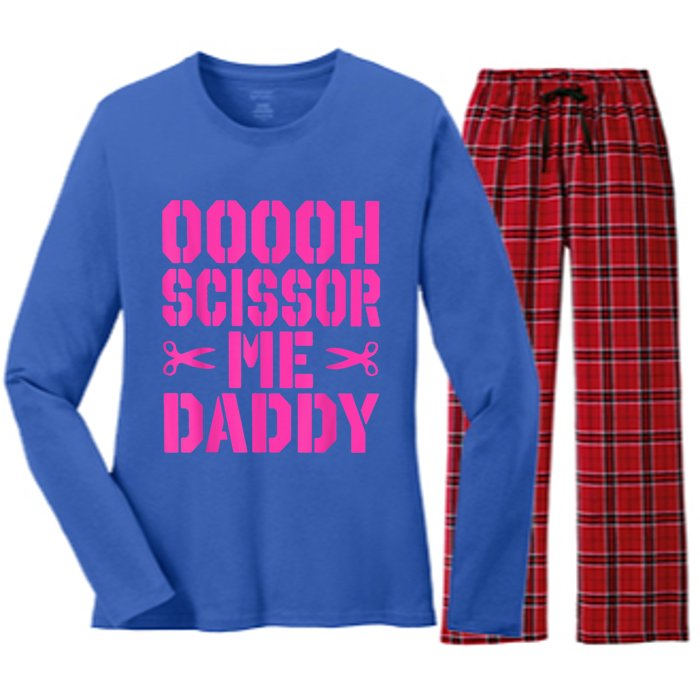 Ooooh Scissor Me Daddy Women's Long Sleeve Flannel Pajama Set 