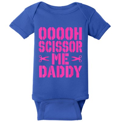 Ooooh Scissor Me Daddy Baby Bodysuit