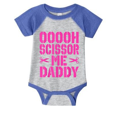 Ooooh Scissor Me Daddy Infant Baby Jersey Bodysuit