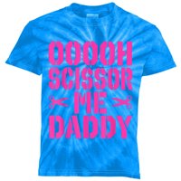 Ooooh Scissor Me Daddy Kids Tie-Dye T-Shirt