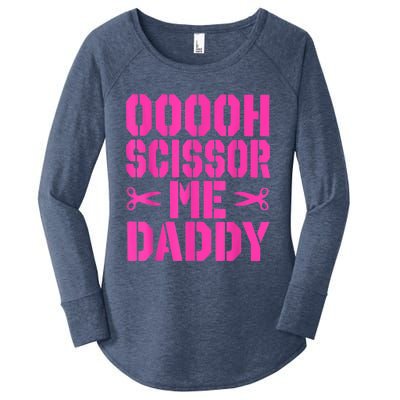 Ooooh Scissor Me Daddy Women's Perfect Tri Tunic Long Sleeve Shirt