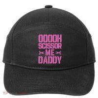 Ooooh Scissor Me Daddy 7-Panel Snapback Hat