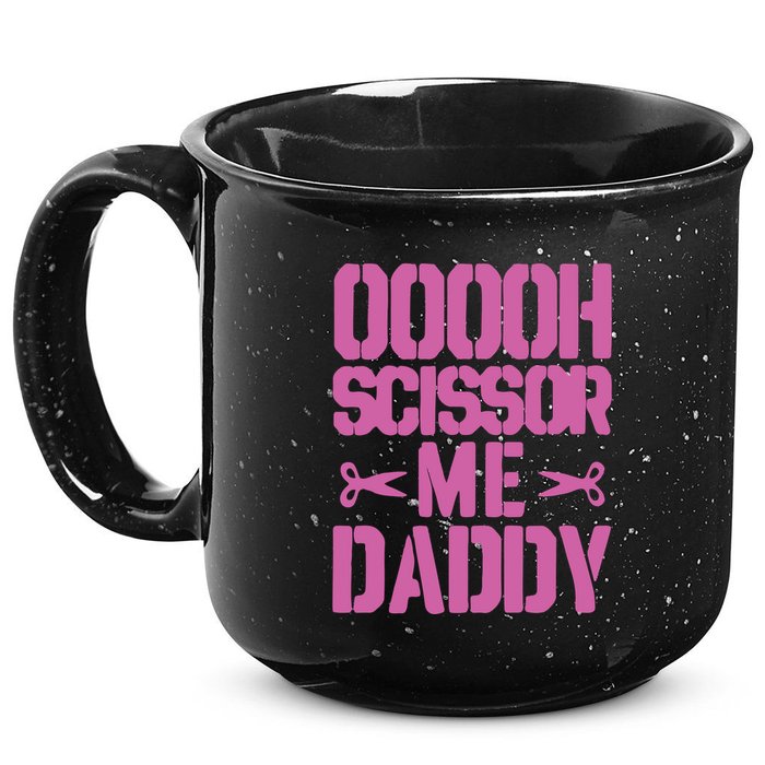 Ooooh Scissor Me Daddy 15oz Campfire Ceramic Mug