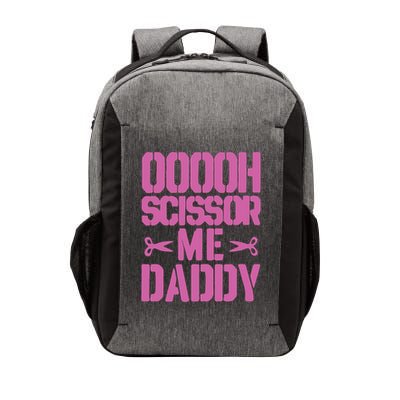 Ooooh Scissor Me Daddy Vector Backpack