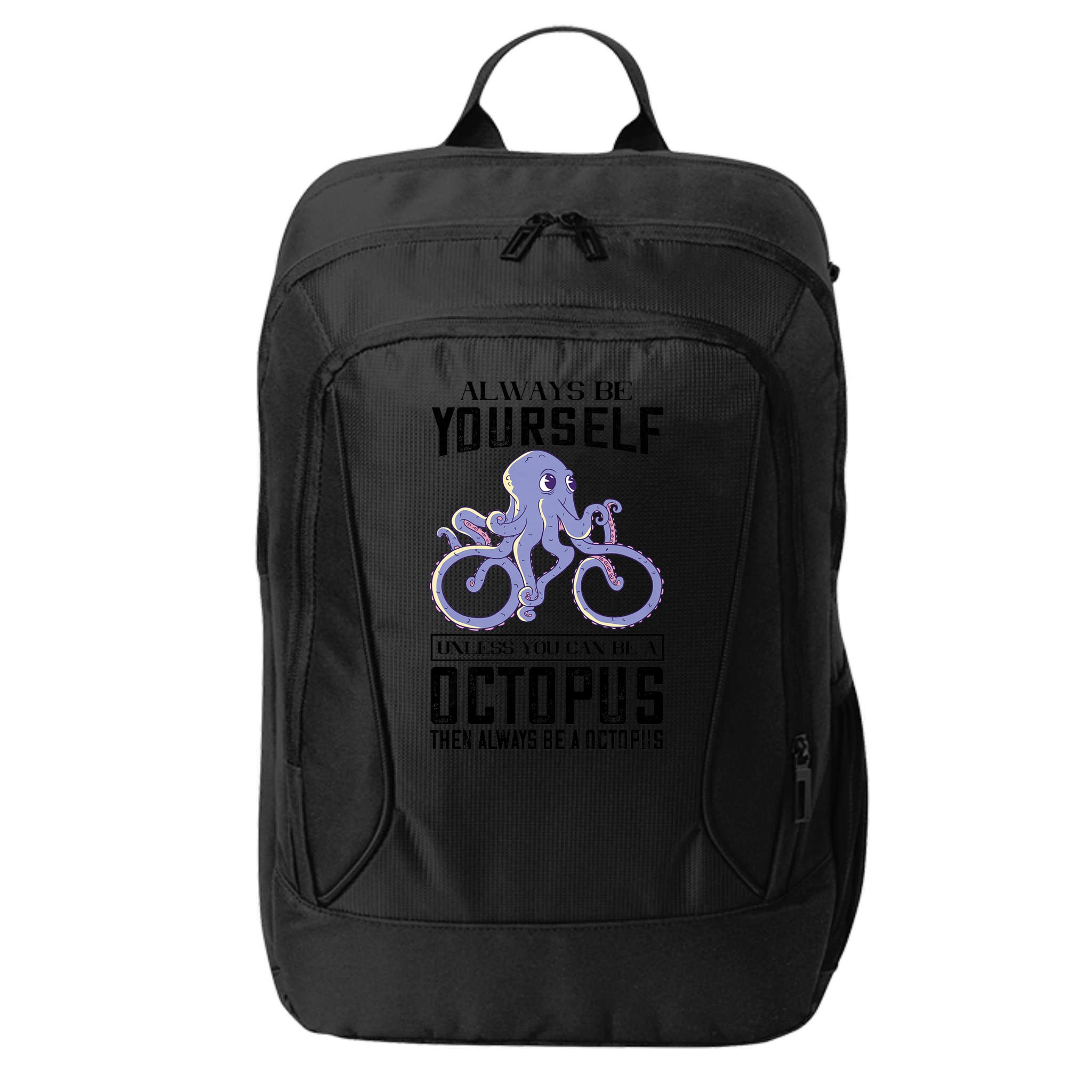 Octopus Sea Monster Cycling Always Be Yourself Cephalopod City Backpack