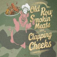 Old.Row Smokin Meats And Clapping Cheeks Funny Bbq Legacy Tie Dye Trucker Hat