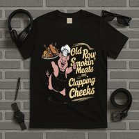 Old.Row Smokin Meats And Clapping Cheeks Funny Bbq T-Shirt