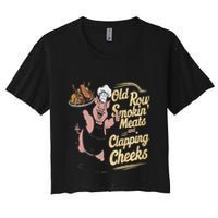 Old.Row Smokin Meats And Clapping Cheeks Funny Bbq Crop Top