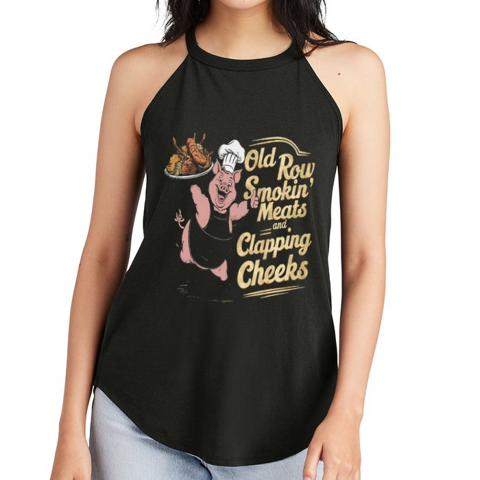 Old.Row Smokin Meats And Clapping Cheeks Funny Bbq Women's Perfect Tri Rocker Tank