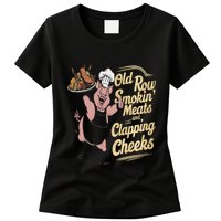 Old.Row Smokin Meats And Clapping Cheeks Funny Bbq Womens T-Shirt