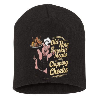 Old.Row Smokin Meats And Clapping Cheeks Funny Bbq Short Acrylic Beanie