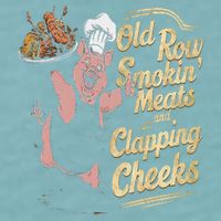 Old.Row Smokin Meats And Clapping Cheeks Funny Bbq Sueded Cloud Jersey T-Shirt