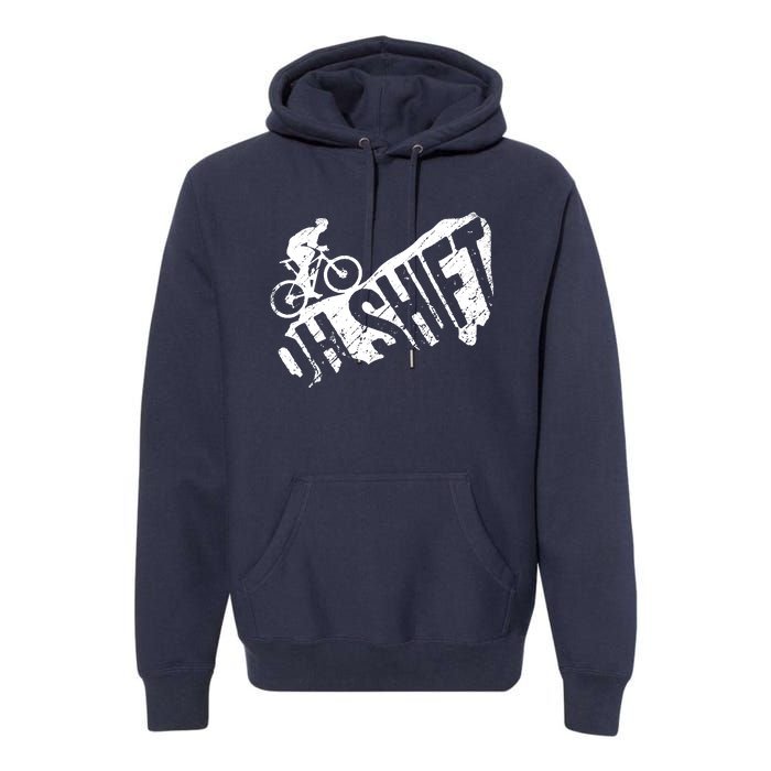 Oh Shift Mountain Biking Bicycle Bike Rider Cyclist Funny Premium Hoodie