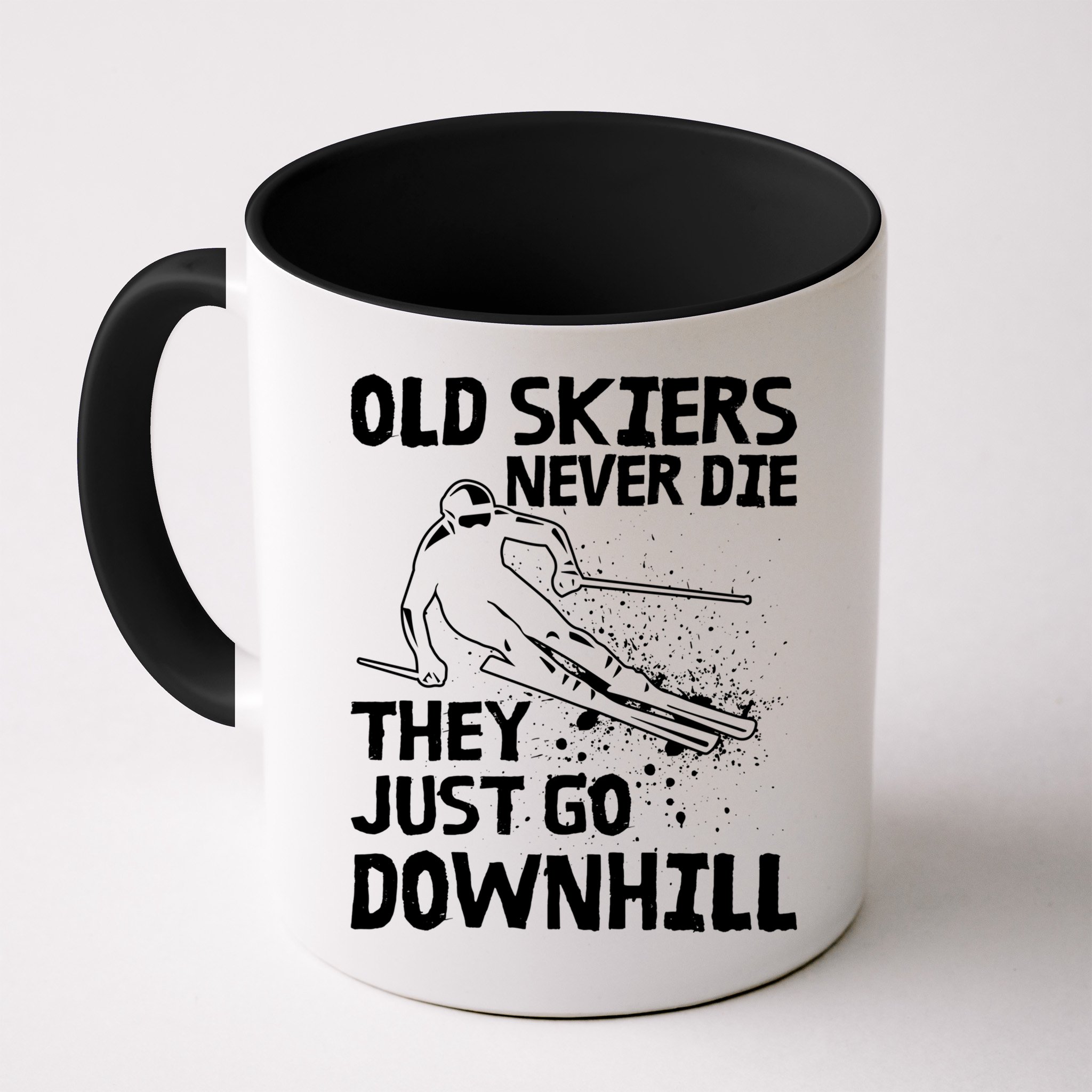 Old Skiers Never Die They Go Downhill Ski Retirement Skiing Mug