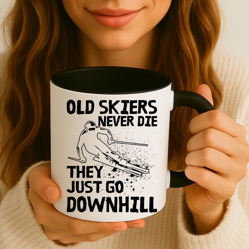 Old Skiers Never Die They Go Downhill Ski Retirement Skiing Mug