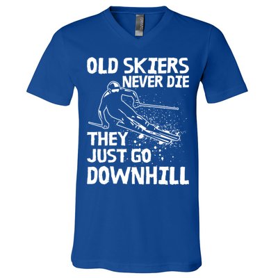 Old Skiers Never Die They Go Downhill Ski Retirement Skiing V-Neck T-Shirt