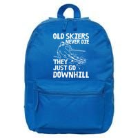 Old Skiers Never Die They Go Downhill Ski Retirement Skiing 16 in Basic Backpack