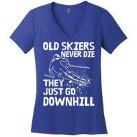 Old Skiers Never Die They Go Downhill Ski Retirement Skiing Women's V-Neck T-Shirt