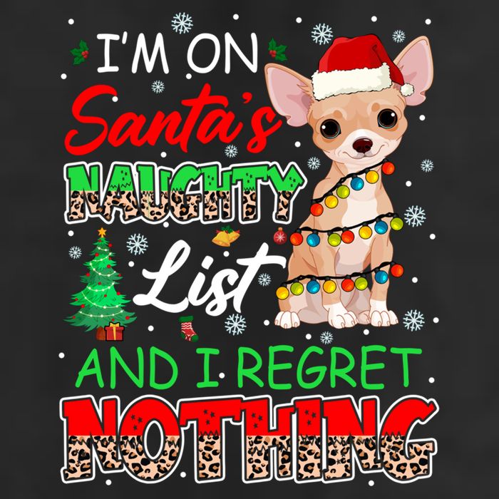 On SantaS Naughty List And Regret Nothing Santa Chihuahua Gift 15oz Campfire Ceramic Mug