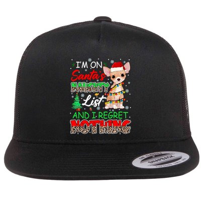 On SantaS Naughty List And Regret Nothing Santa Chihuahua Gift Flatbill Hat