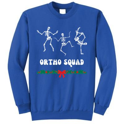 Ortho Squad Nursing Orthopedic Doctor Skeletons Funny Gift Tall Sweatshirt