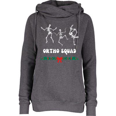 Ortho Squad Nursing Orthopedic Doctor Skeletons Funny Gift Womens Funnel Neck Pullover Hood