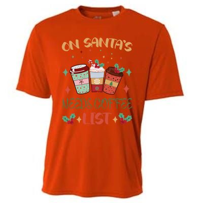 On Santas Needs Coffee List Christmas Funny Coffee Lover Cute Gift Cooling Performance Crew T-Shirt