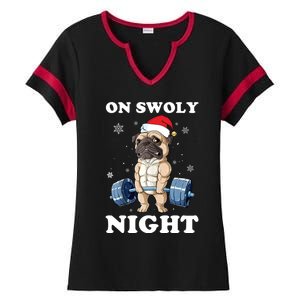 Oh Swoly Night Pug Dog Ugly Christmas Gym Weightlifting Gift Ladies Halftime Notch Neck Tee