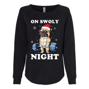 Oh Swoly Night Pug Dog Ugly Christmas Gym Weightlifting Gift Womens California Wash Sweatshirt