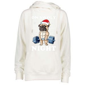 Oh Swoly Night Pug Dog Ugly Christmas Gym Weightlifting Gift Womens Funnel Neck Pullover Hood