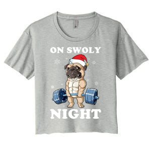 Oh Swoly Night Pug Dog Ugly Christmas Gym Weightlifting Gift Women's Crop Top Tee