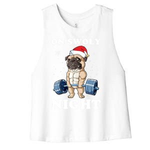 Oh Swoly Night Pug Dog Ugly Christmas Gym Weightlifting Gift Women's Racerback Cropped Tank