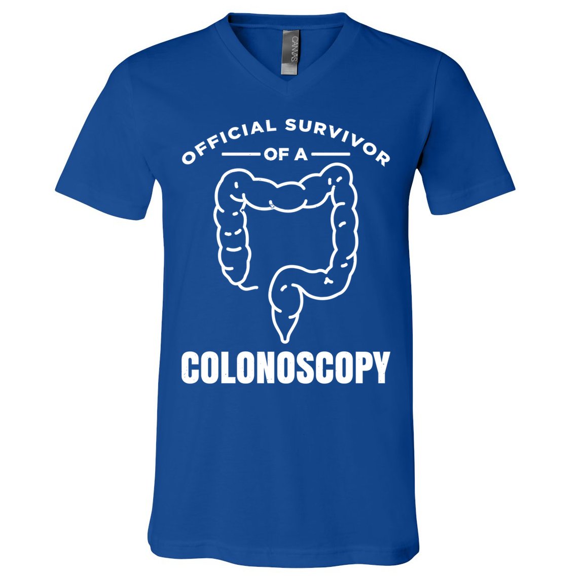 Offical Survivor Of A Colonoscopy Colon Cancer Awareness Gift V-Neck T-Shirt