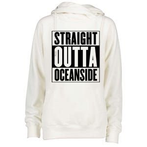 Oceanside Straight Outta Oceanside Gift Womens Funnel Neck Pullover Hood