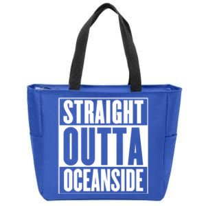 Oceanside Straight Outta Oceanside Gift Zip Tote Bag