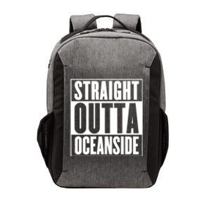 Oceanside Straight Outta Oceanside Gift Vector Backpack