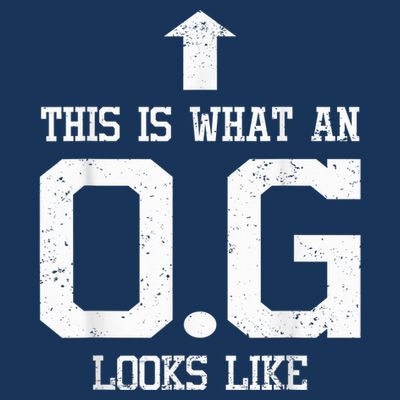 OG Shirt Original Gangster Tshirt Gift For Dad Grandpa Uncle T-Shirt