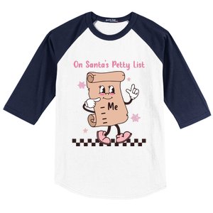 On Santas Petty List File Funny Pink Christmas Baseball Sleeve Shirt