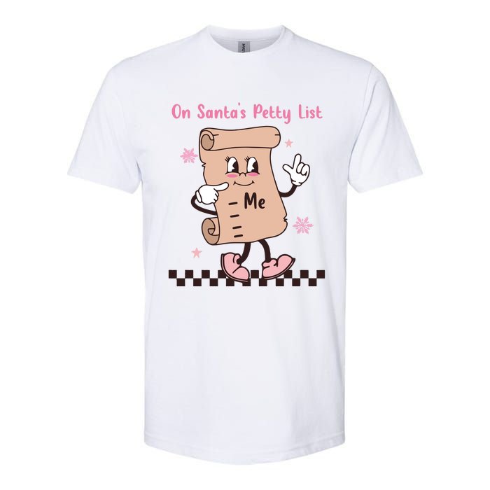 On Santas Petty List File Funny Pink Christmas Softstyle CVC T-Shirt