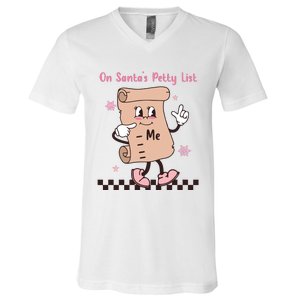 On Santas Petty List File Funny Pink Christmas V-Neck T-Shirt