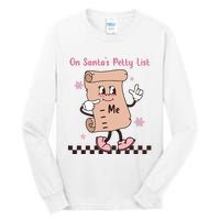 On Santas Petty List File Funny Pink Christmas Tall Long Sleeve T-Shirt