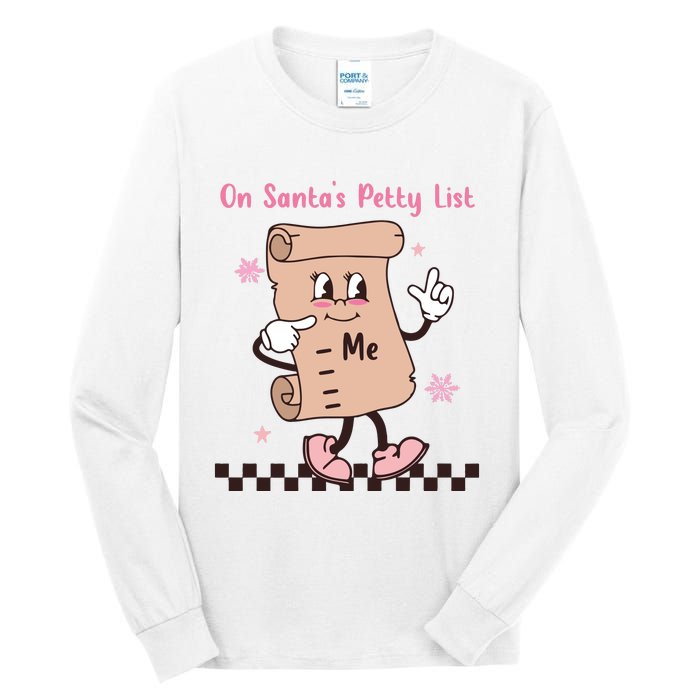 On Santas Petty List File Funny Pink Christmas Tall Long Sleeve T-Shirt