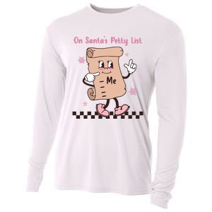 On Santas Petty List File Funny Pink Christmas Cooling Performance Long Sleeve Crew