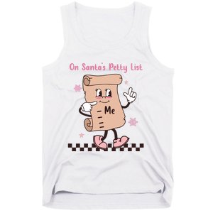 On Santas Petty List File Funny Pink Christmas Tank Top