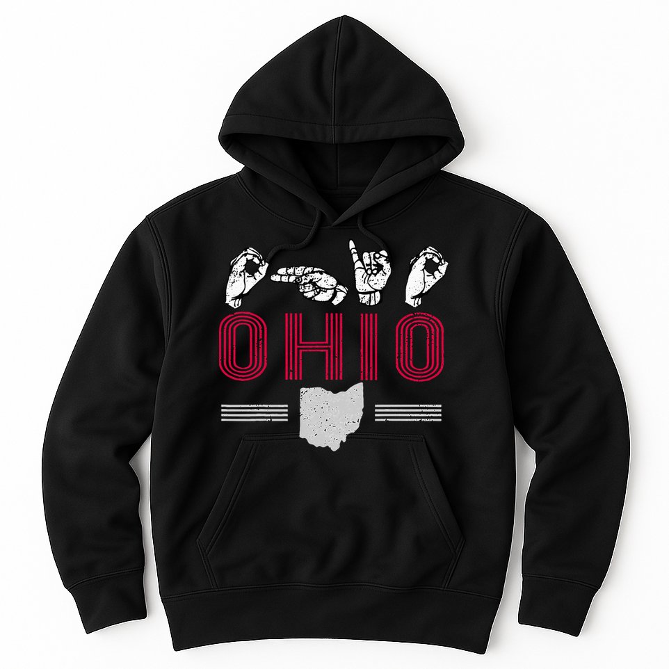 Ohio S.T.A.T.E Pride Sign Language Letters Sports Fan Hoodie