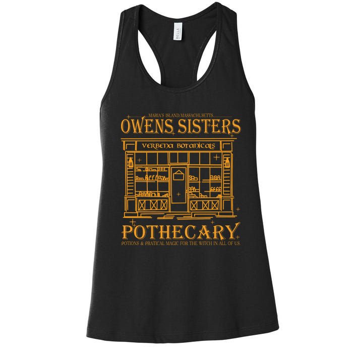 Owens Sisters Pothecary Potions & Magic For The Witch Ow#Ens Sisters W Women's Racerback Tank