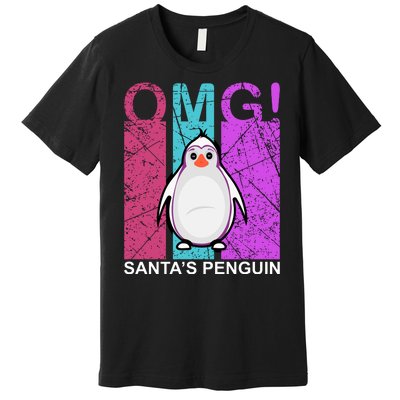 Omg Santa's Penguin Premium T-Shirt